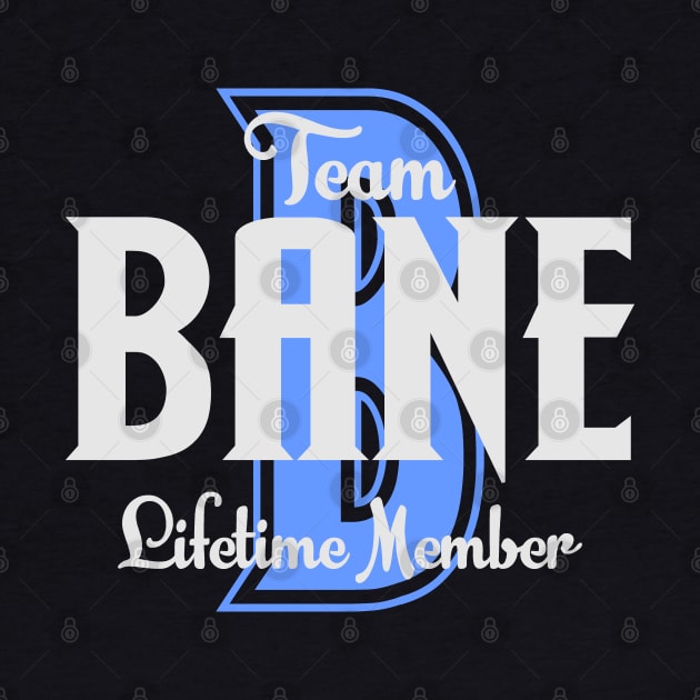 Team BANE Lifetime Member by Ubold